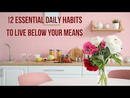 12 ESSENTIAL DAILY HABITS TO LIVE BELOW YOUR MEANS! FRUGAL LIVING! CROCKPOT MEATLOAF!