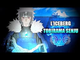 L'ICEBERG de TOBIRAMA SENJU : 100% EXPLIQUÉ