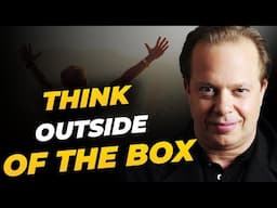 Let's Step Outside Of The Box   Dr  Joe Dispenza