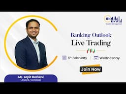 Live Trading | Banking Outlook