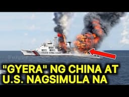 'GYERA ng U.S. at CHINA NAGSIMULA NA sa UTOS ni TRUMP | CHINA GAGANTI sa GINAWA ng AMERIKA