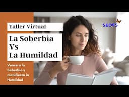 ¿Cómo puedo vencer la soberbia? – Reflexión