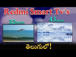 Redmi smart 32inchs & 43inchs Tv's in Telugu | Budget smarts tv's in Telugu | Gowtham techno