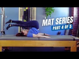 Pilates Mixed Equipment | Pilates Mat Sequence  4 of 5