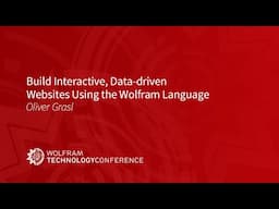 Build Interactive, Data-driven Websites Using the Wolfram Language