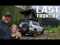 3,500 mile road trip to ALASKA... the Last Frontier [PART 2]