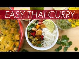 EASY THAI CURRY | VEGAN/GF