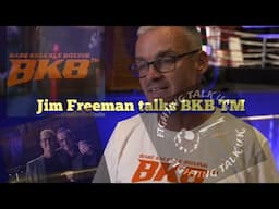 Jim Freeman BKB TM interview