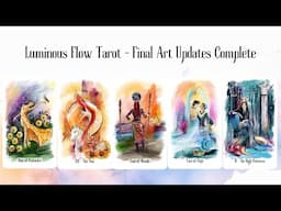 Luminous Flow Tarot Deck - Updated Art and Deck Complete