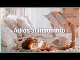 CÓMO ELIMINAR EL INSOMNIO Y MEJORAR LA CALIDAD DEL SUEÑO 😴 | Silvia Ahora