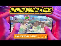 OnePlus Nord CE4 BGMI Test | Snapdragon 7 Gen 3🔥