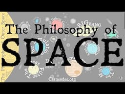 The Philosophy of Outer Space (Full Video)