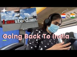 Leaving Netherlands & Going Back To India | Amsterdam Vlog (1/3) - Indian Girl In Netherlands