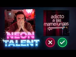 La peor idea que he tenido en años 💀 - NEON TALENT