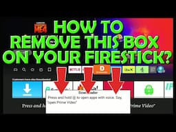 How To Remove The Text Box on a Firestick or Cube?