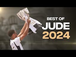 Jude Bellingham | Best of 2024 | My First La Liga Title