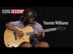 Yasmin Williams’ Spirited Solo Guitar | Acoustic Guitar Sessions