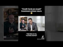 “Credit Cards Are Stupid” - Investment Advisor Reacts 🤣