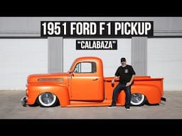 "Calabaza" Ralph Gonzales' Custom 1951 Ford F1 Pickup