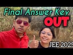 JEE 2025 - Final Answer Key OUT #jeemain2025