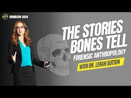 How Forensic Anthropologists Use Bones to Build Biological Profiles