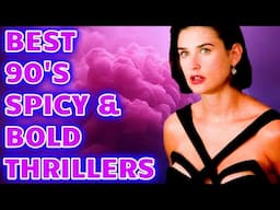 13 Spicy & Bold 90's Thriller Movies With Amazing Story Telling That The World Has Forgotten