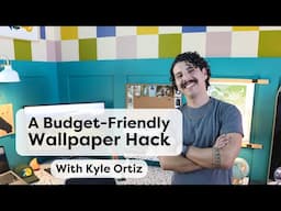 Transform Your Walls Without Wallpaper, With Kylie Ortiz