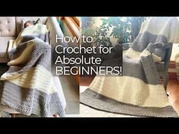 Learn to Crochet for Absolute BEGINNERS!🧶