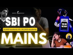 TOPPERS FIGHT - SBI PO Mains Strategy 2024 | SBI Clerk Mains | RIGHT APPROACH | Banking Exams 2024 |