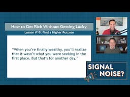 How to Get Rich Without Getting Lucky | Signal or Noise Ep 40 | Charlie Bilello | Peter Mallouk