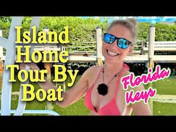 Home Tour By Boat : Florida Keys Island Tour