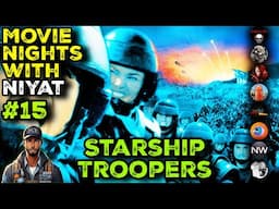 Movie Nights With Niyat (#15) - Starship Troopers (1997)