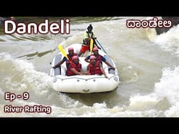 Dandeli | Adventure River Rafting | Water activities | Kannada Travel Vlog