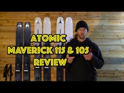 Atomic Maverick 115 and 105 ski review