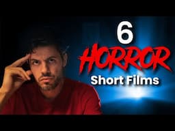 I broke down your HORROR short films.