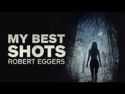 Robert Eggers Picks His Favorite Shots from Nosferatu, The Witch, and More | My Best Shots