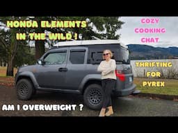 How Much Does my Honda Element E-Camper Weigh? ~ Thrifting for Vintage Pyrex ~ Cooking Easy Pea Soup