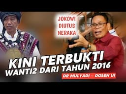 DR MULYADI ~ "JOKOWI DIUTUS OLEH NERAKA....??"