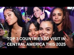 Top 3 Countries in Central America that  you have to Visit This 2025