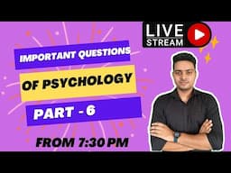 Important Questions of Psychology | Part - 6