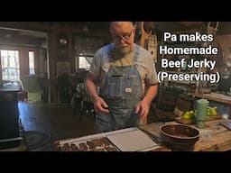 Making Beef Jerky / Another way of Preserving