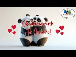 Skidamarink ~ ¡Te Quiero! Spanish Valentine's Day Song for Kids