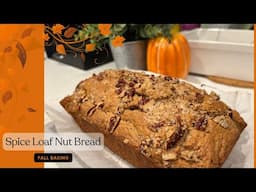 EASY FALL BAKING! - Spice Cake Bread with Pecans