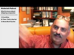 Mohnish Pabrai - When To Buy Shipping Company stocks (Frontline, Mitsui, Teekay etc)