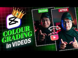 How To Colour Grading In Video With Capcut 2025 | Capcut Se Colour Grading Kese Kare?