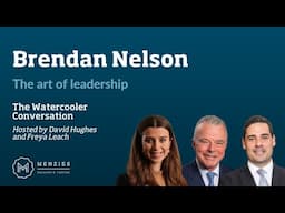 Brendan Nelson: The Art of Leadership