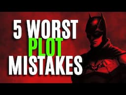 5 Worst Plot Mistakes in Stories (Writing Advice)