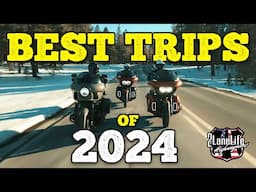 Best Motorcycle Trips of 2024!