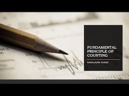 FUNDAMENTAL PRINCIPLE OF COUNTING