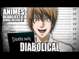 LIGHT YAGAMI: Animes Deadliest Serial Killer 2